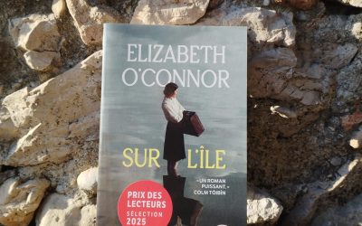 « Sur l’île » d&rsquo;Élizabeth O’Connor